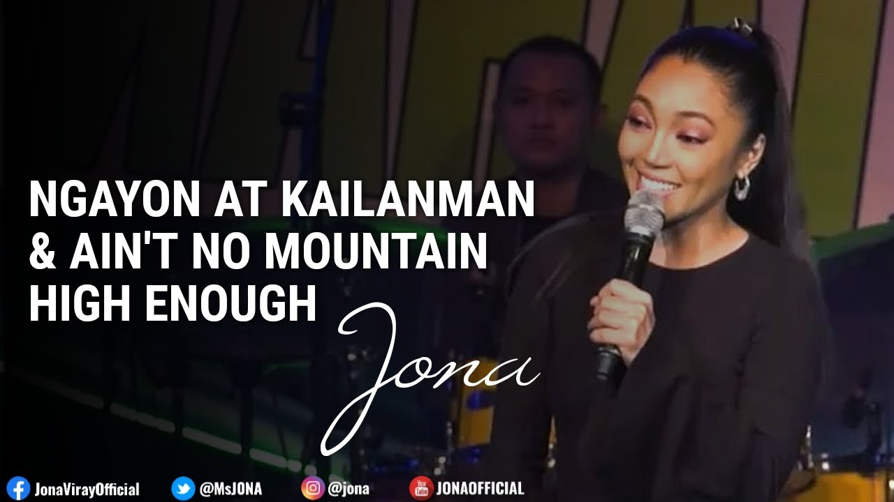 JONA sings Ngayon At Kailanman & Ain't No Mountain High Enough (Live at PICC)