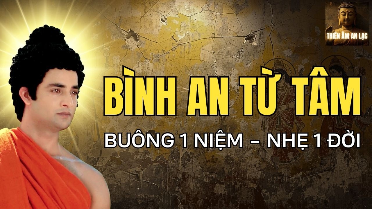 50 Lời Phật Dạy Giúp Bạn Thay Đổi Tư Duy, Hóa Giải Khổ Đau