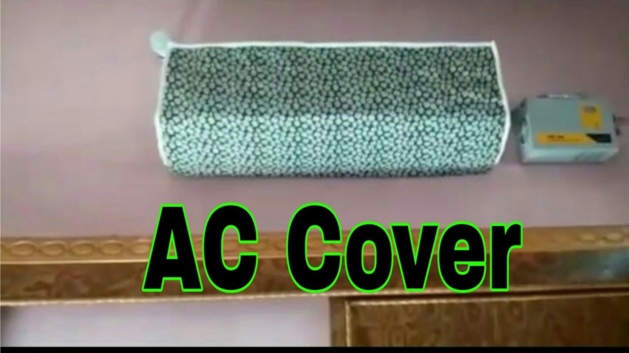 How to make AC Cover at home \  घर पर ही बनाए ऐसी कवर आसानी से