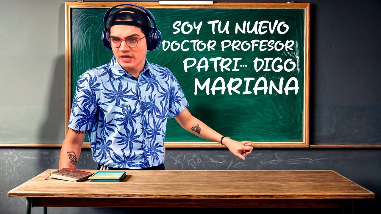 EL MARIANA SI FUERA PROFESOR 🤓☝️