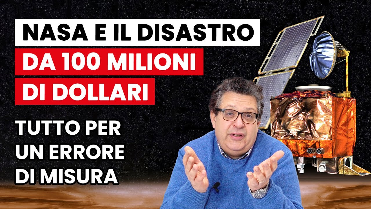 NASA e il disastro da 100 milioni di dollari: tutto per un errore di misura
