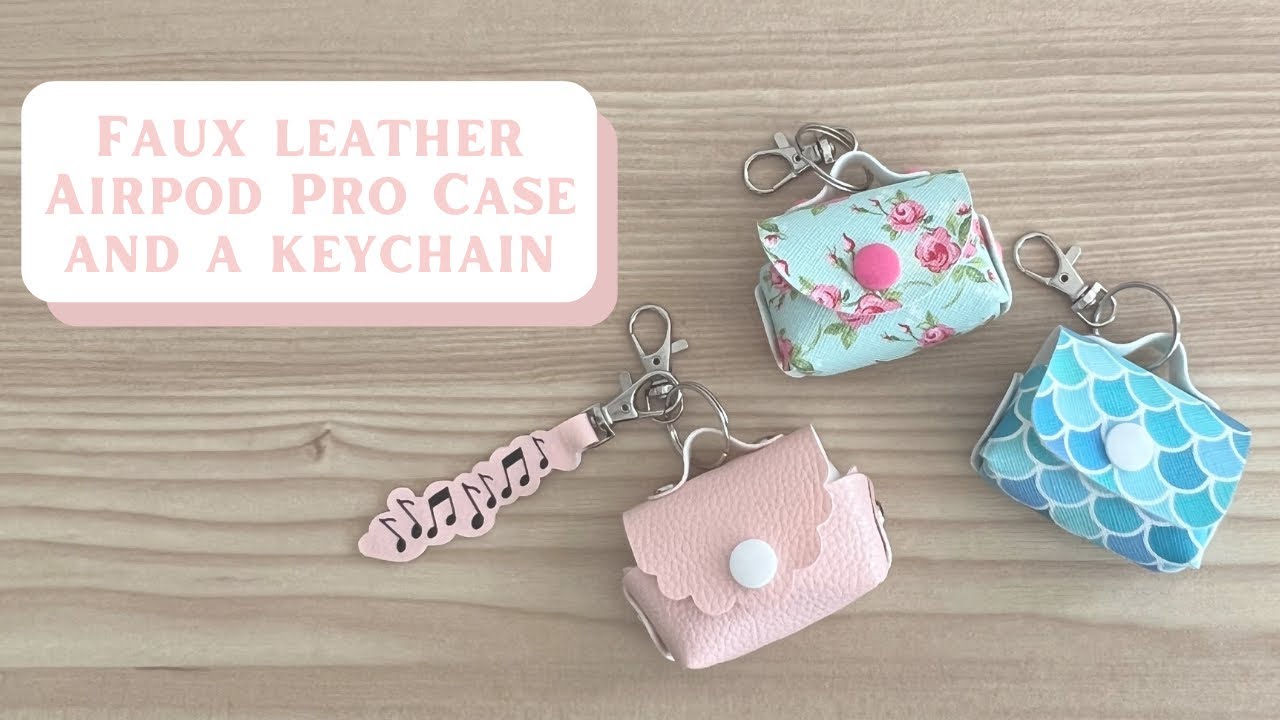 Faux Leather AirPod Pro Case With A Matching Keychain | How To Cut Leather With Cricut