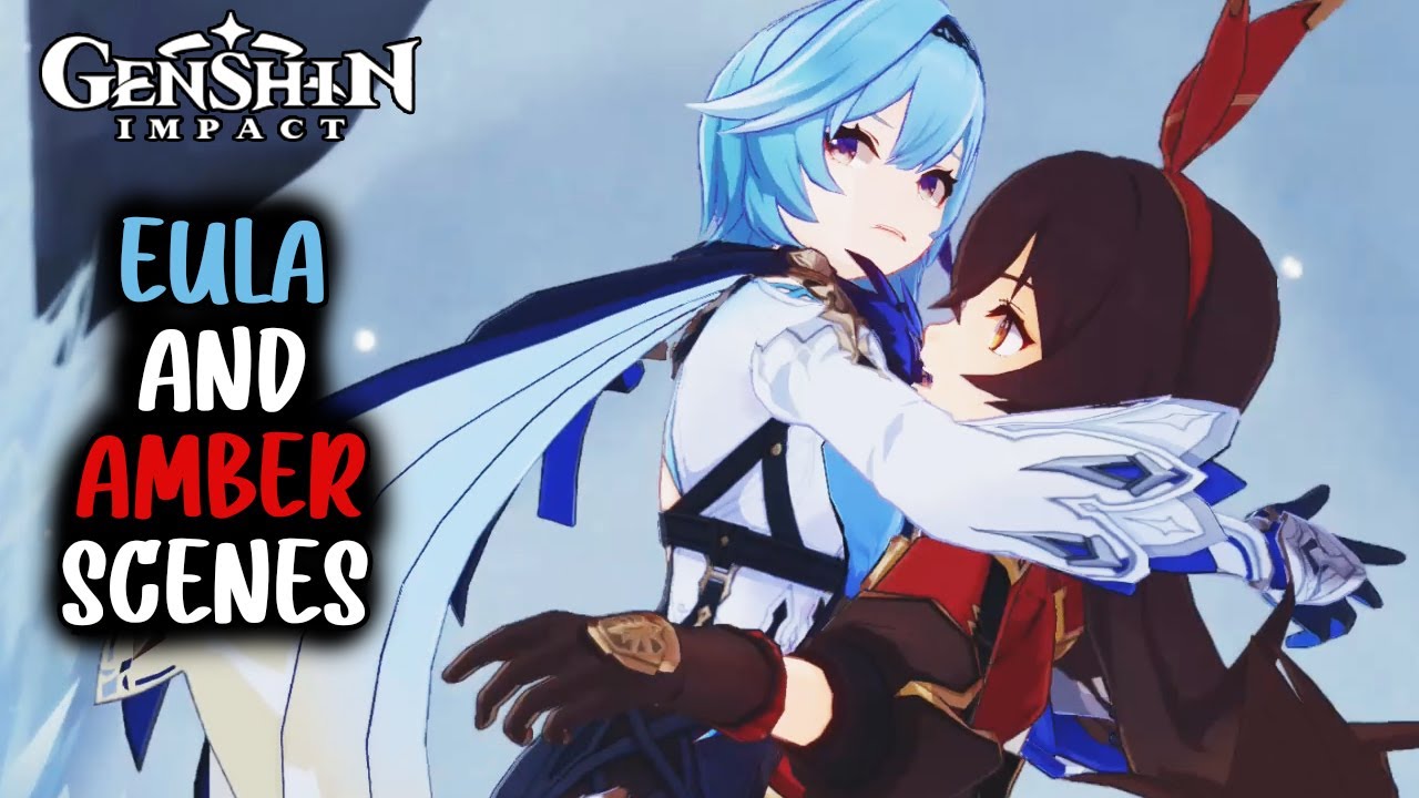 Eula and Amber all scenes from Albedo event