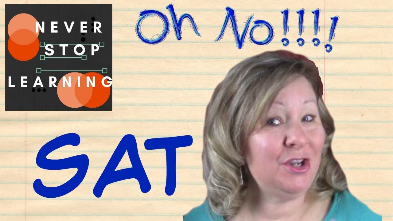The SAT Essay:  10 Mistakes Not to Make (2018)
