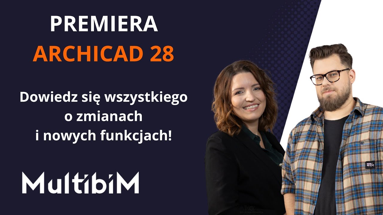 Premiera Archicad 28! Poznaj wszystkie innowacyjne funkcje!