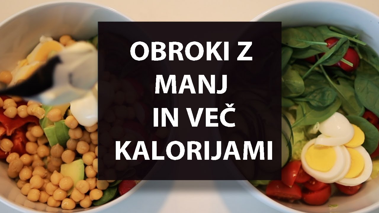Najini obroki z malo in veliko kalorijami