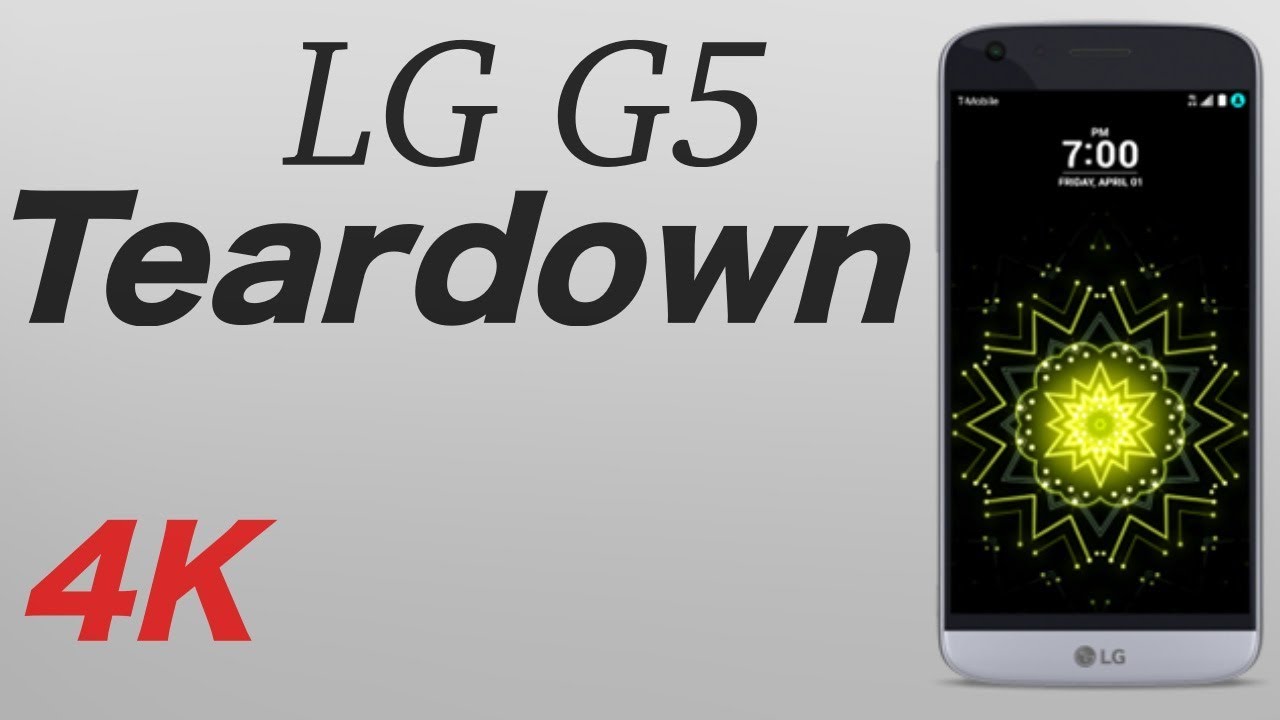 LG G5 Teardown Repair Guide