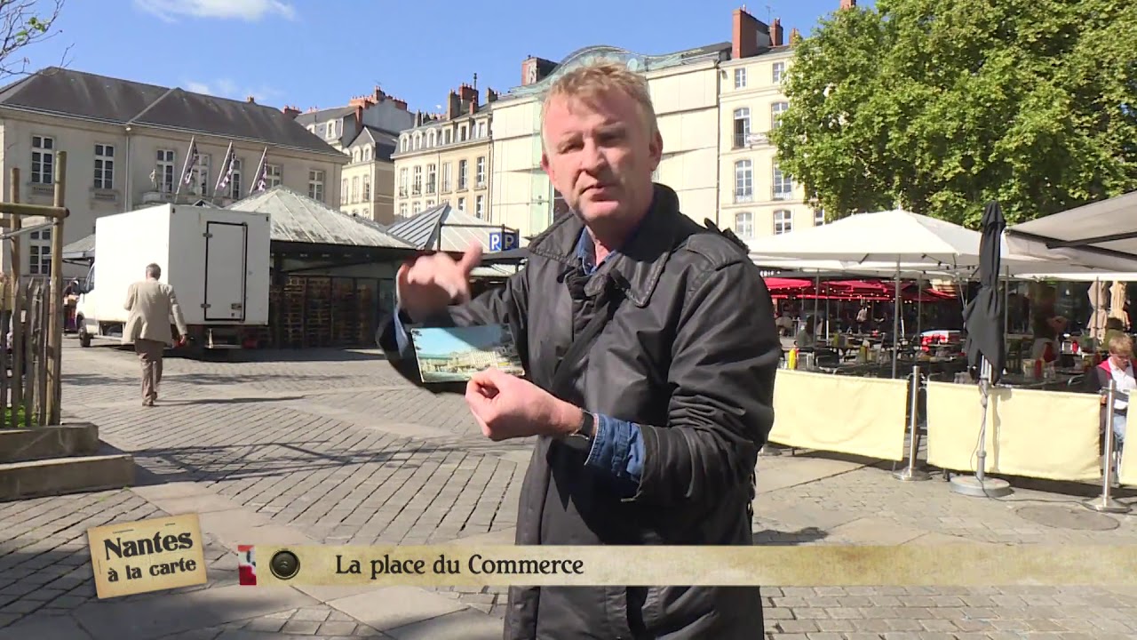 Nantes à la carte : la place du Commerce