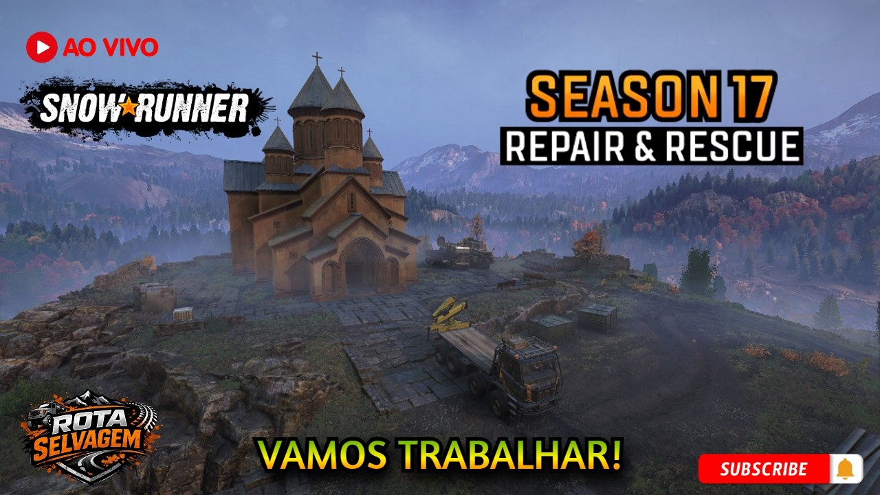SnowRunner - Season 17: Repair & Rescue 👉 Vamos Trabalhar na 8ª Rota do  Rota Selvagem! Ao Vivo 🔴