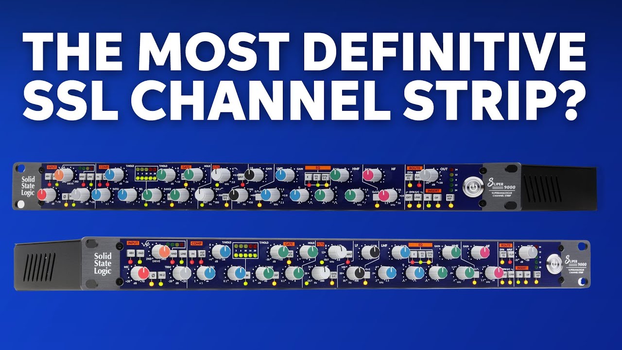 Solid State Logic Super 9000 Channel Strip Demo