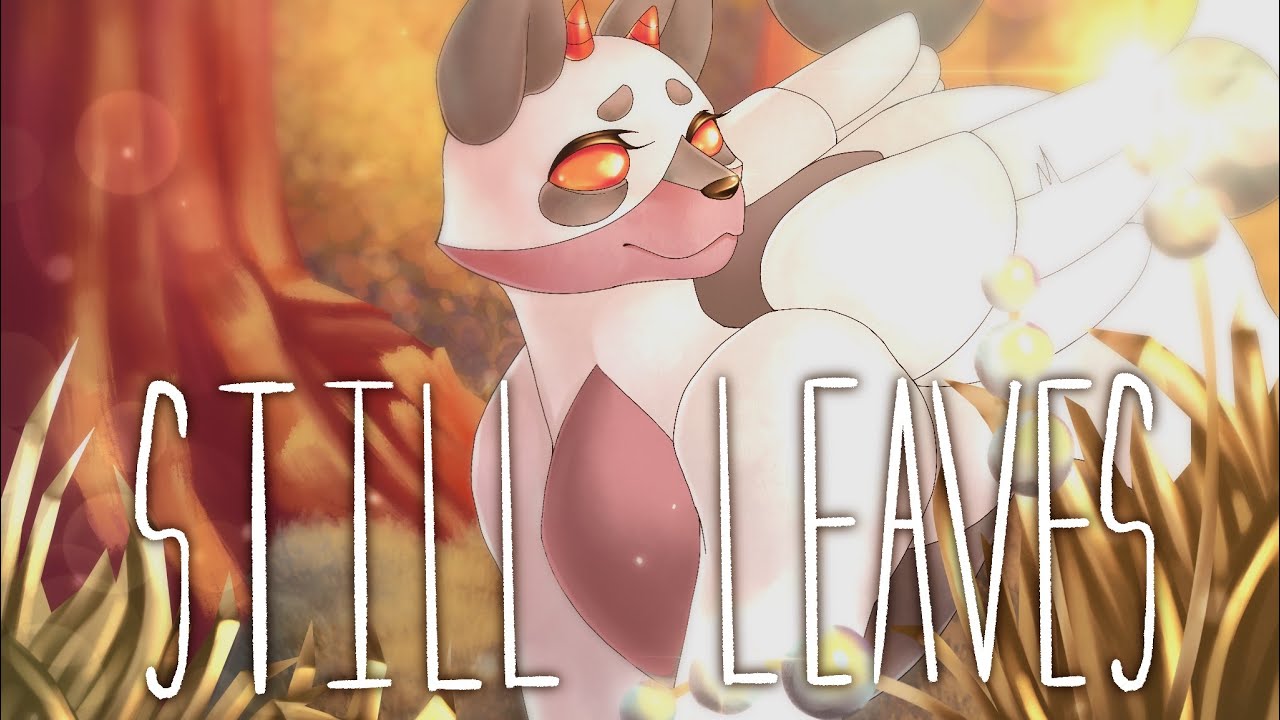Still Leaves