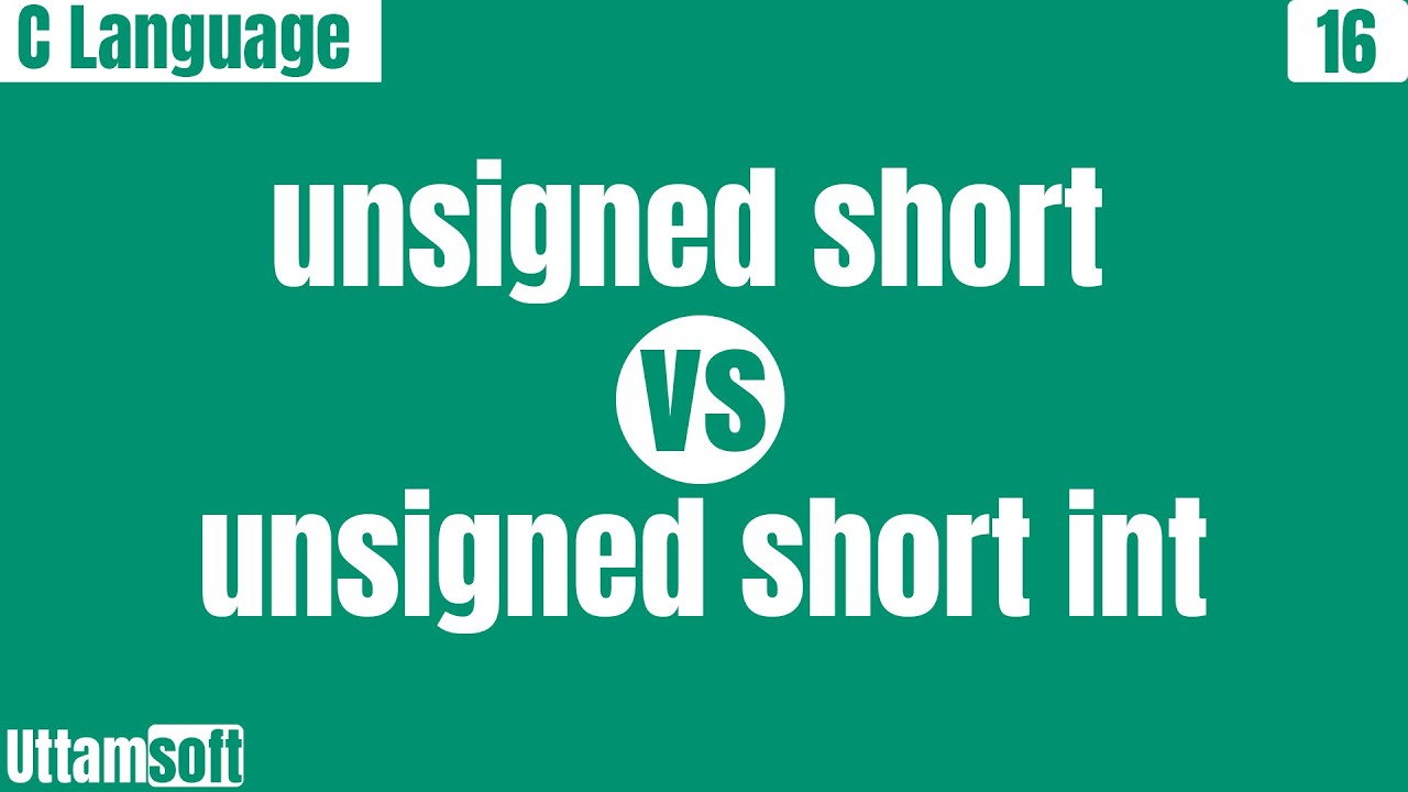 unsigned short vs unsigned short int | are same with programmatic proof