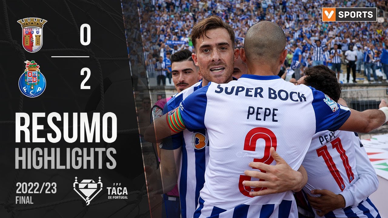 Highlights | Resumo: SC Braga 0-2 FC Porto (Taça de Portugal 22/23)