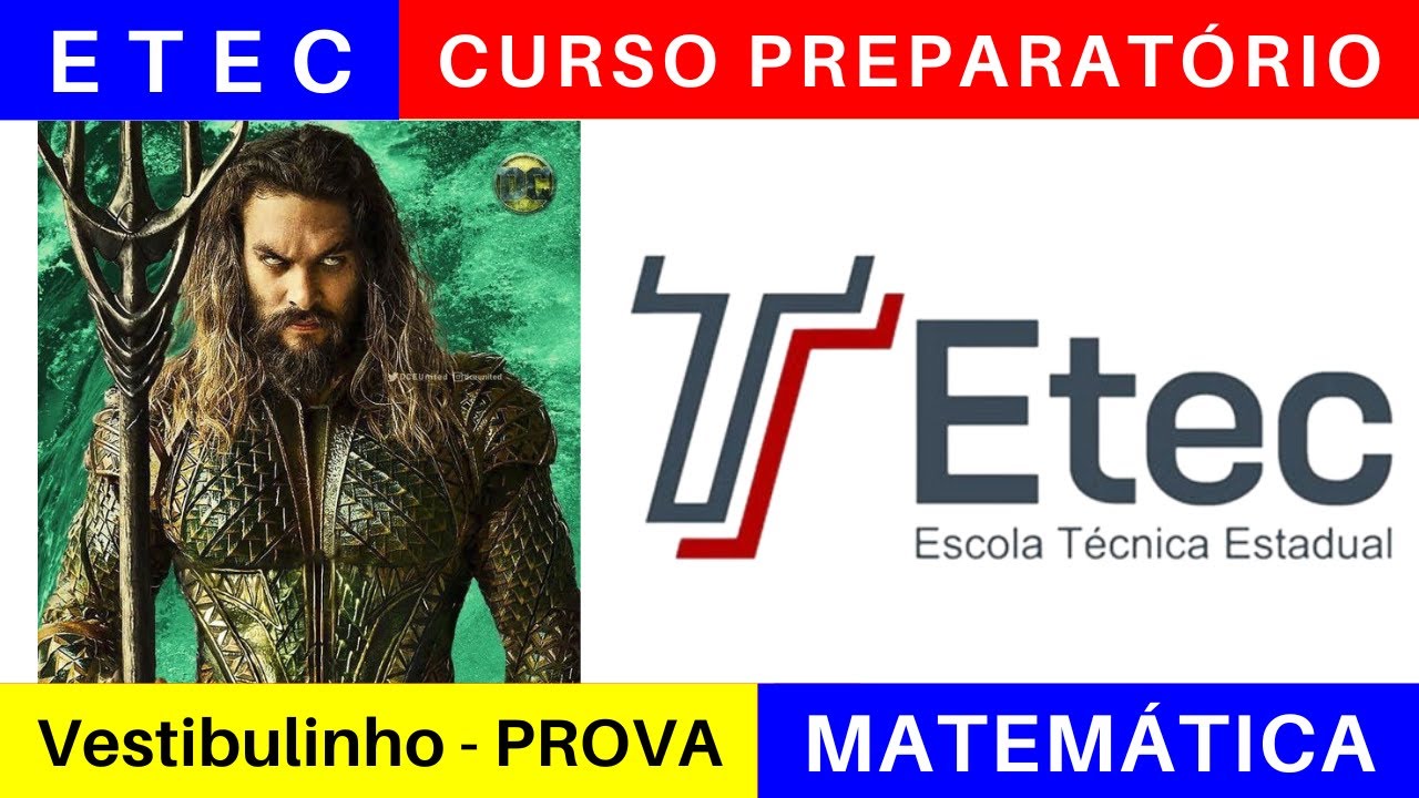 ETEC 🎯 Vestibulinho 2025/2026: o que Estudar para a Prova da ETEC em MATEMÁTICA @BoraETEC