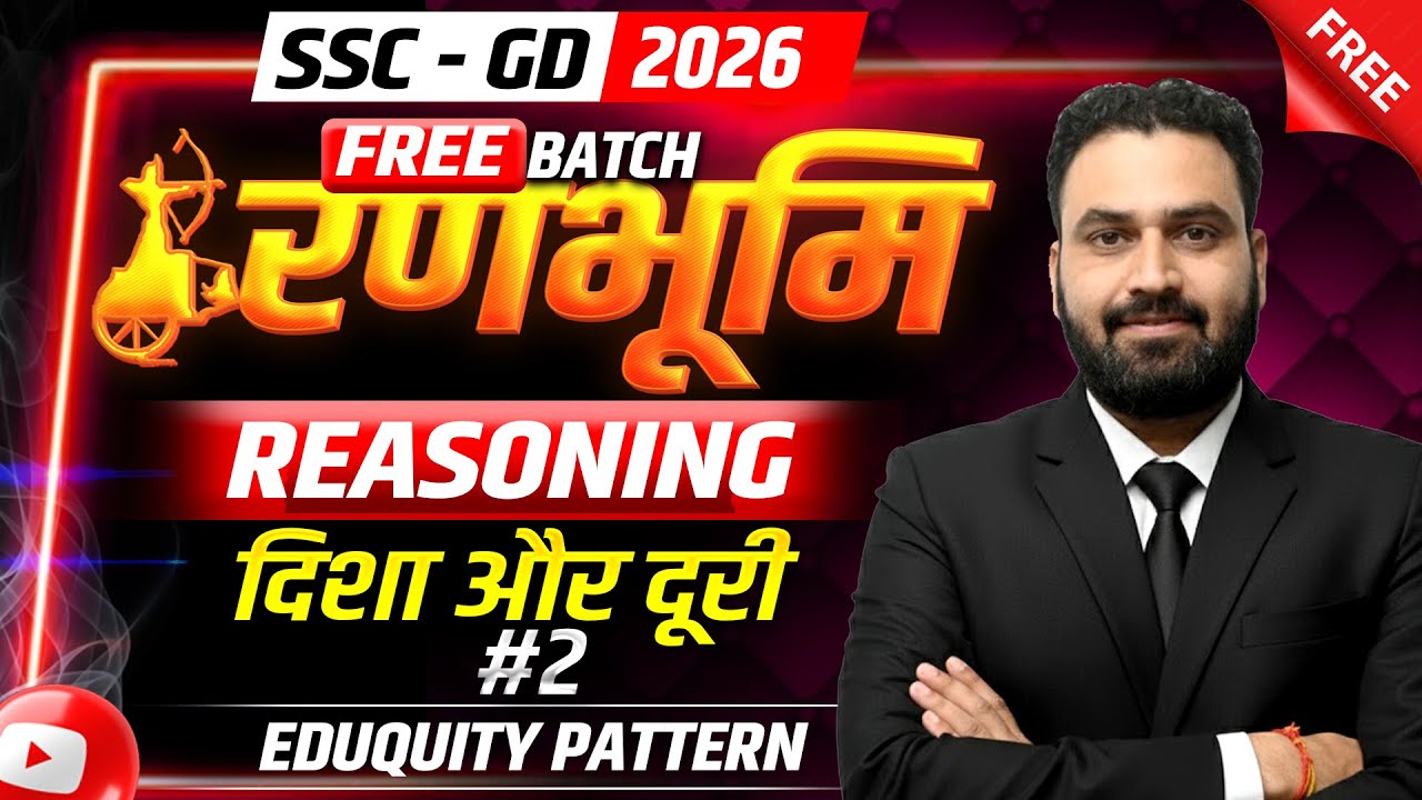 SSC GD 2026 Complete Free Batch | दिशा एवं दूरी  Class-02 | SSC GD Reasoning Classes 