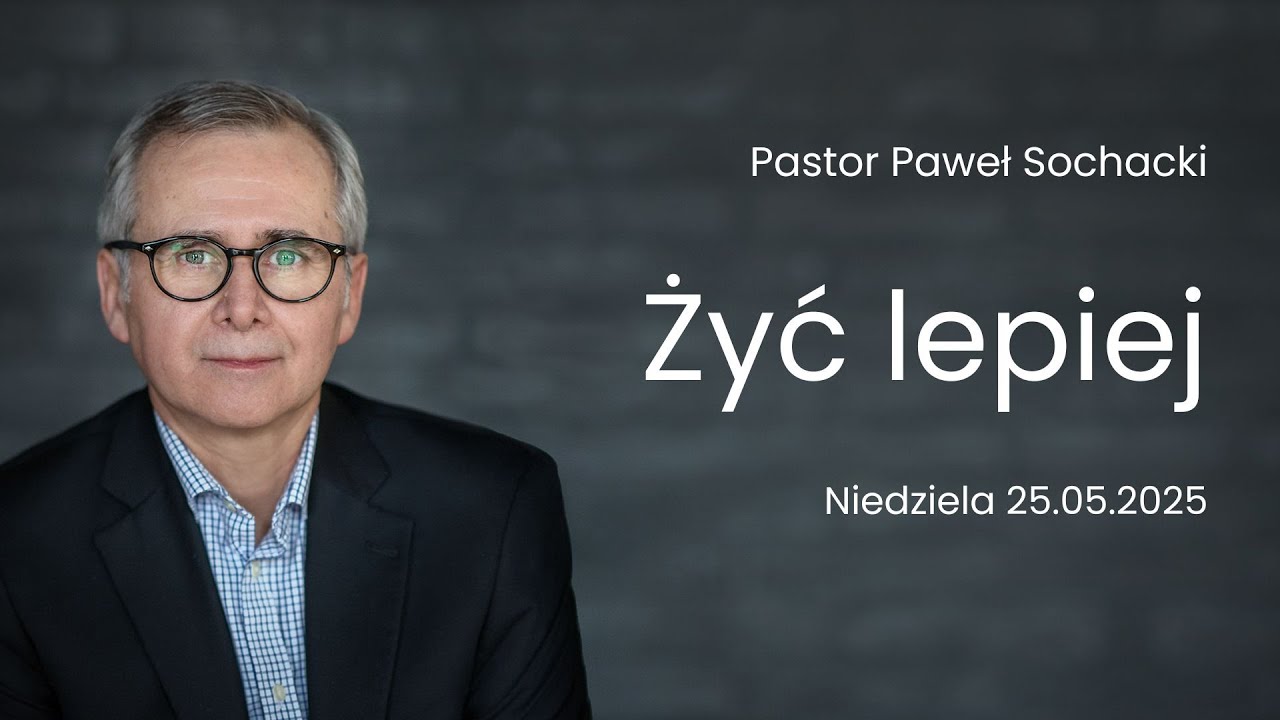 Żyć lepiej - Paweł Sochacki