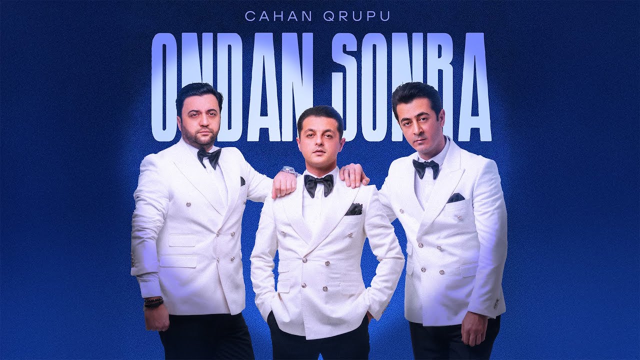 Cahan Qrupu — Ondan Sonra (Lyric Video)