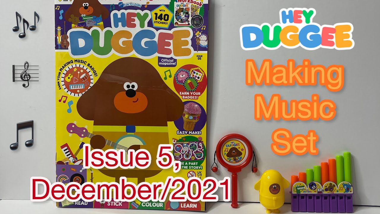 HEY DUGGEE MAGAZINE with Making music set 🎶🎼🎵