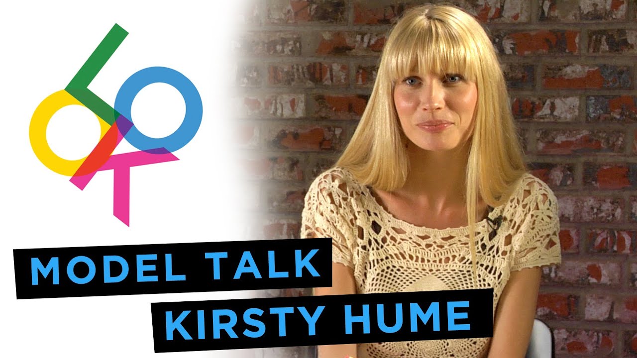 Kirsty Hume: Model Talk