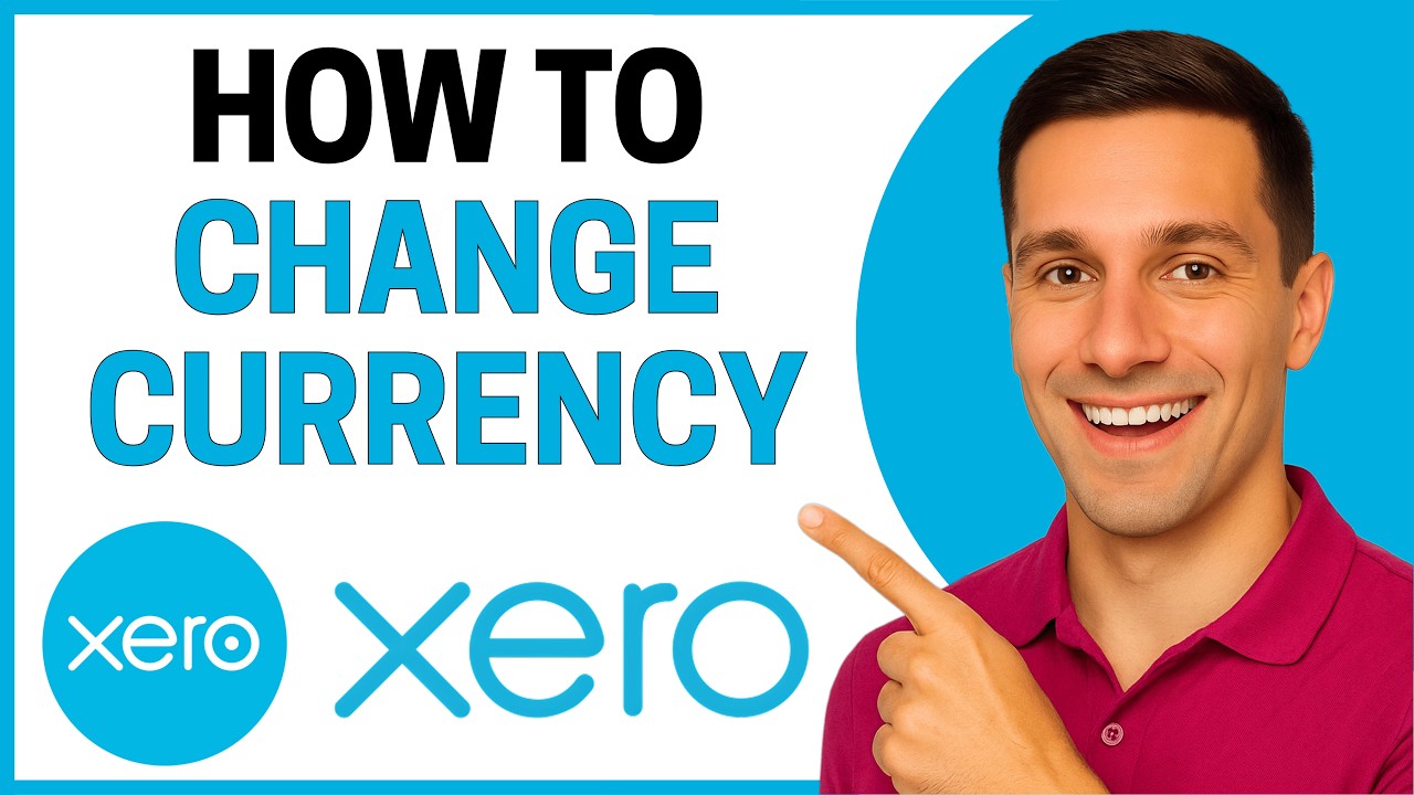 How to Change Currency in Xero (Quick Tutorial)