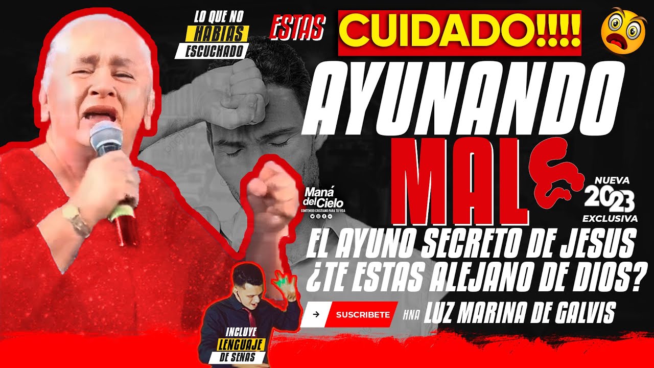 😲CUIDADO😲Estas AYUNANDO MAL😭Ye estas ALEJANDO de DIOS😲 SECRETO😲Hna Luz Marina de Galvis(Señas)-