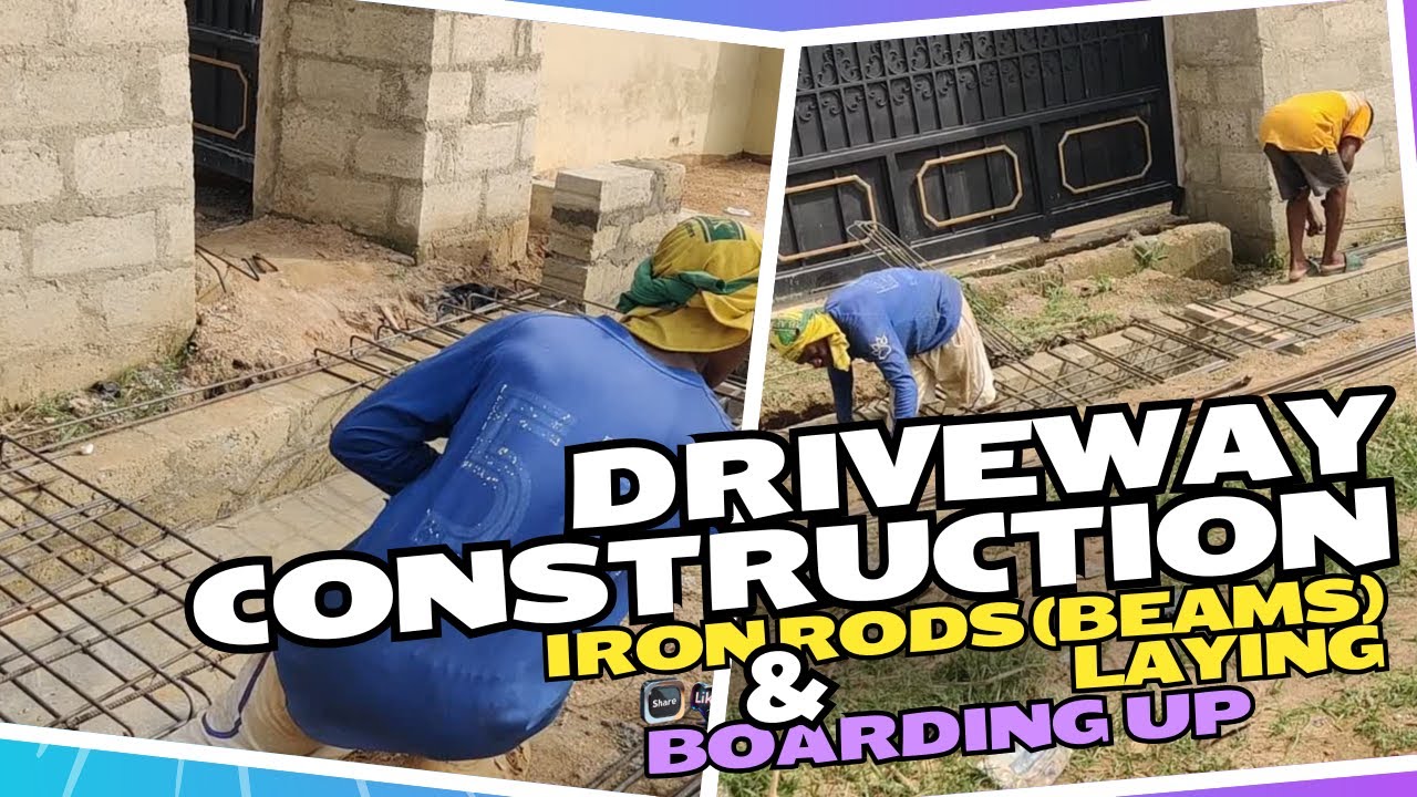 Building In Ghana Ep 75 \\ Driveways Construction Phase 1 \\ Iron Rods Laying Beams & Boarding Up