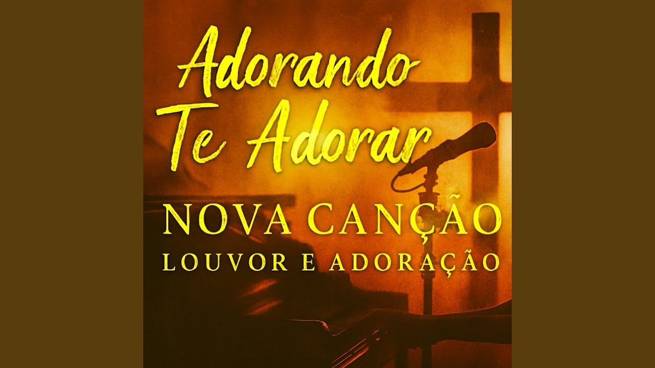 Adorando Te Adorar