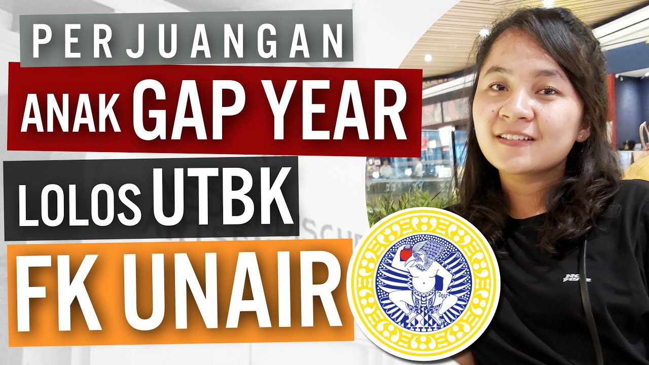 [FANTASTIS!] Pejuang GAP YEAR Lolos UTBK FK UNAIR