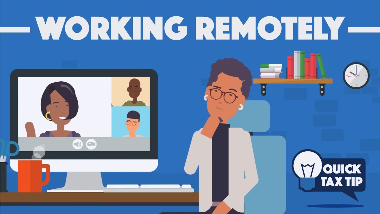 Quick Tax Tip: Working Remotely