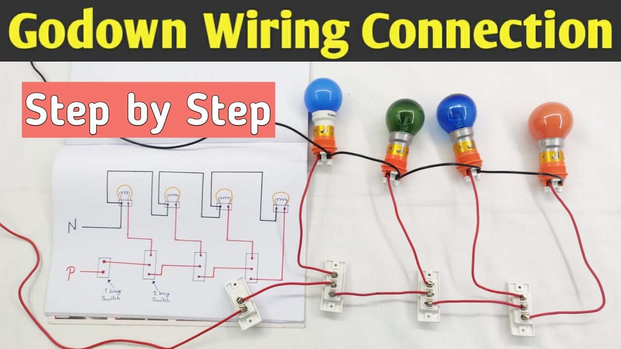 Godown Wiring Connection, Working, Advantages and Circuit Diagram (in Hindi)