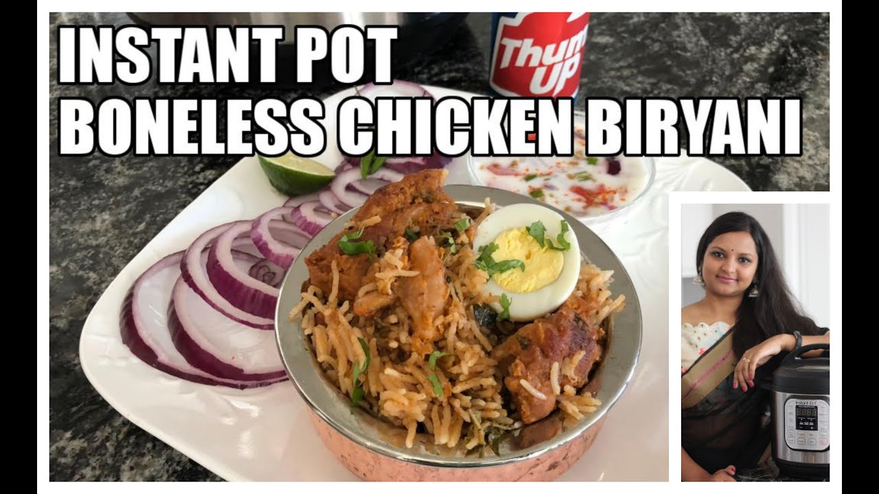 Instant Pot Boneless Chicken Biryani | Quick Chicken Biryani |  Video Recipe Step by Step