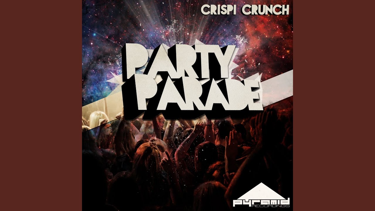 Party Parade (Original Mix)