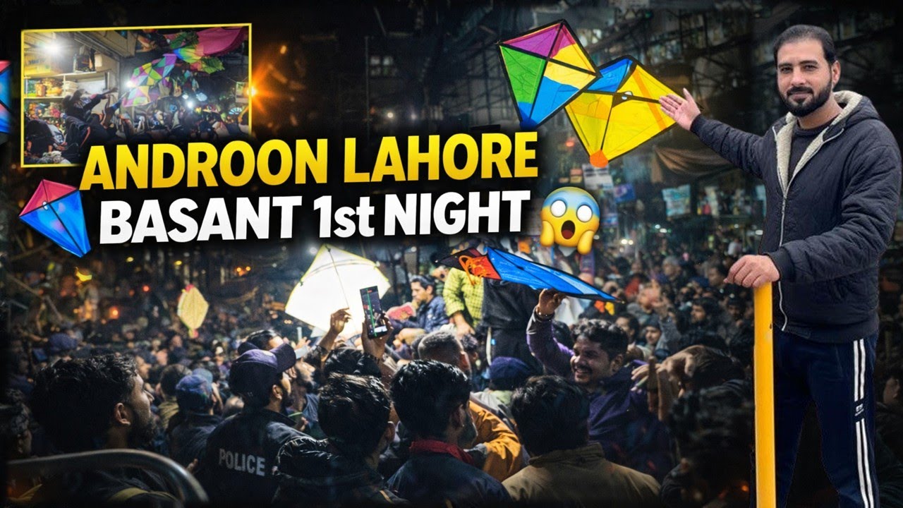 Androon Lahore Basant 1st Night 🎏 | Kites Everywhere | Dor Rate Shocks People