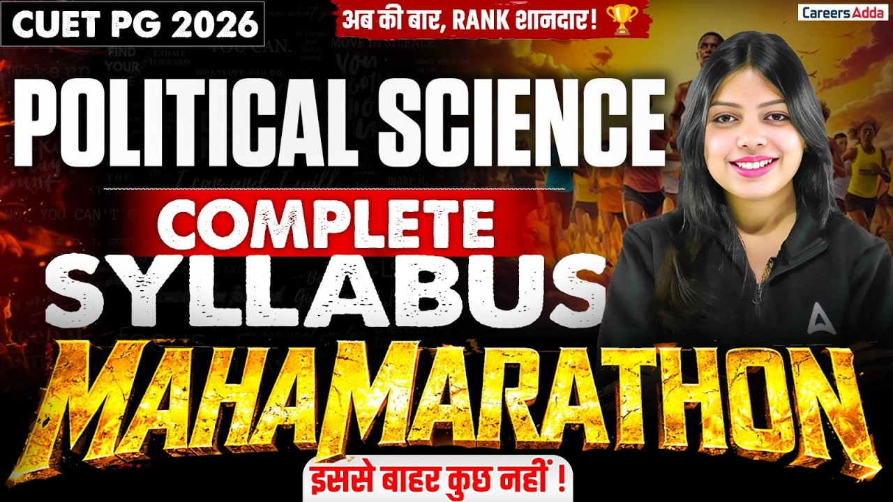 CUET PG Political Science 2026  Complete One Shot | Full Syllabus Marathon | Aim for AIR | 7 March