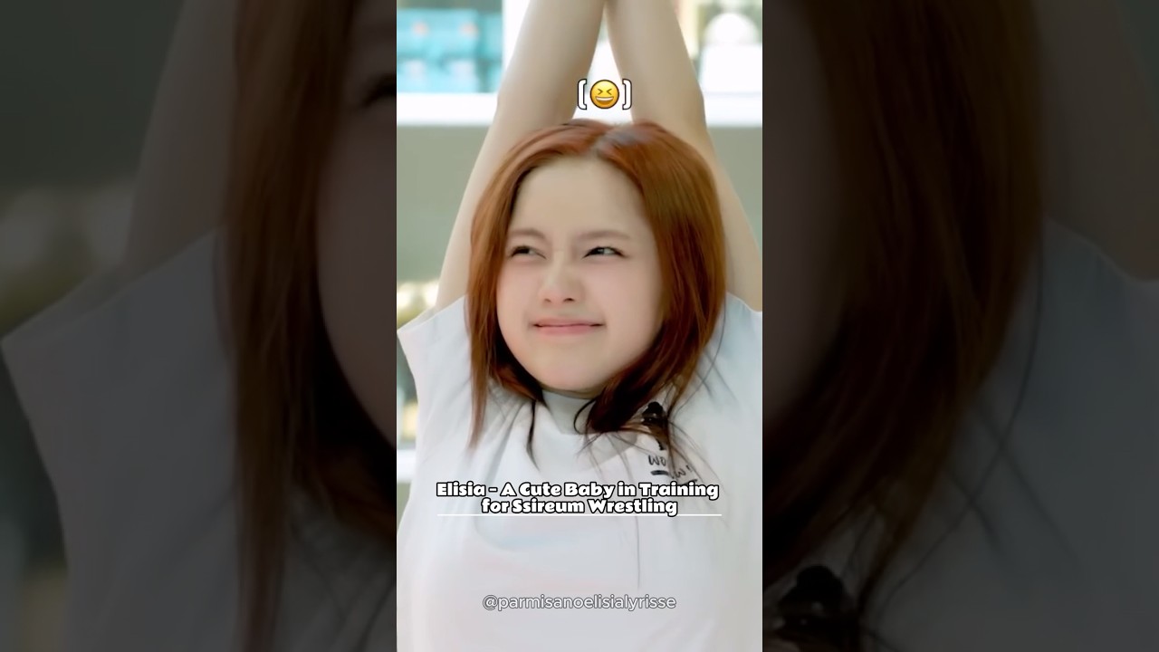 ELISIA &mdash; A Cute Baby in Training for Ssireum Wrestling