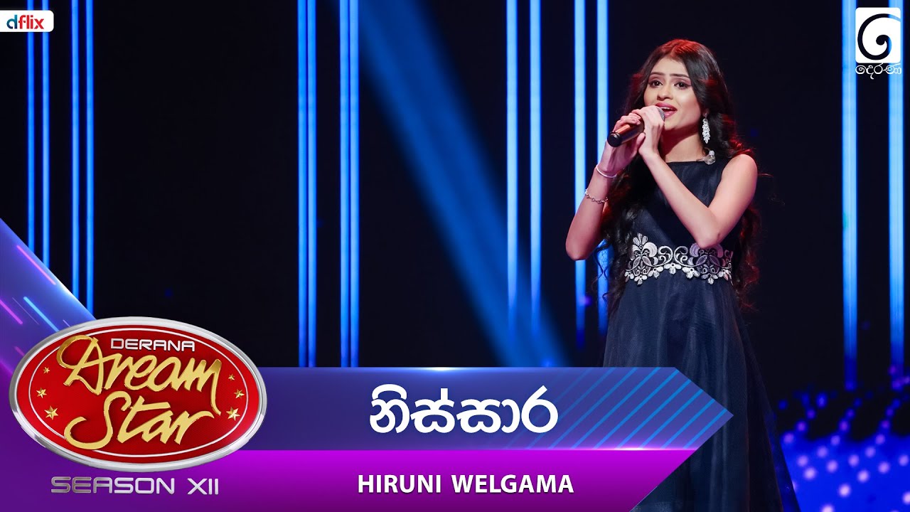 Nissara (නිස්සාර) Hiruni Welgama | Dream Star Season 12 | TV Derana