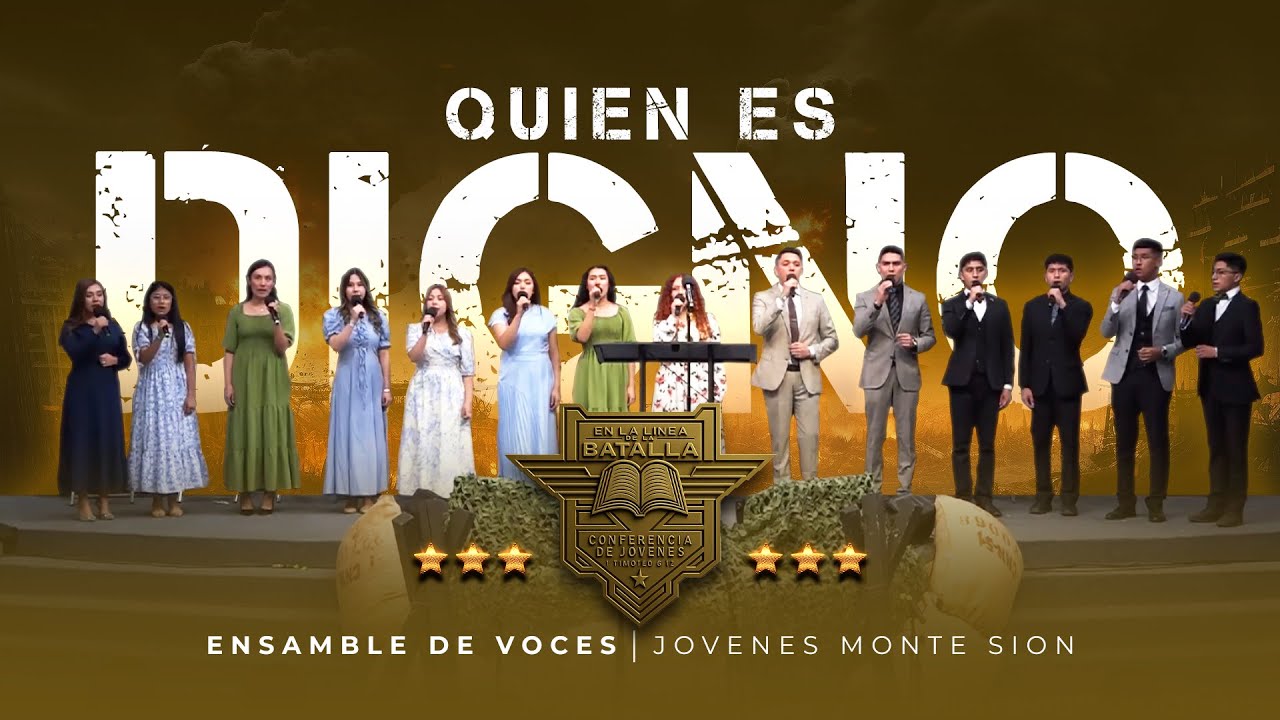 El Es Digno | Ensamble de Voces Jovenes Monte Sion