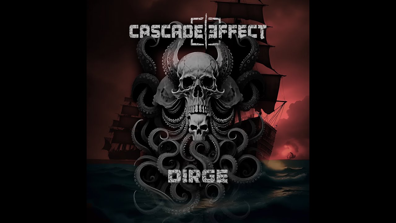 Cascade Effect - Dirge (official music video)