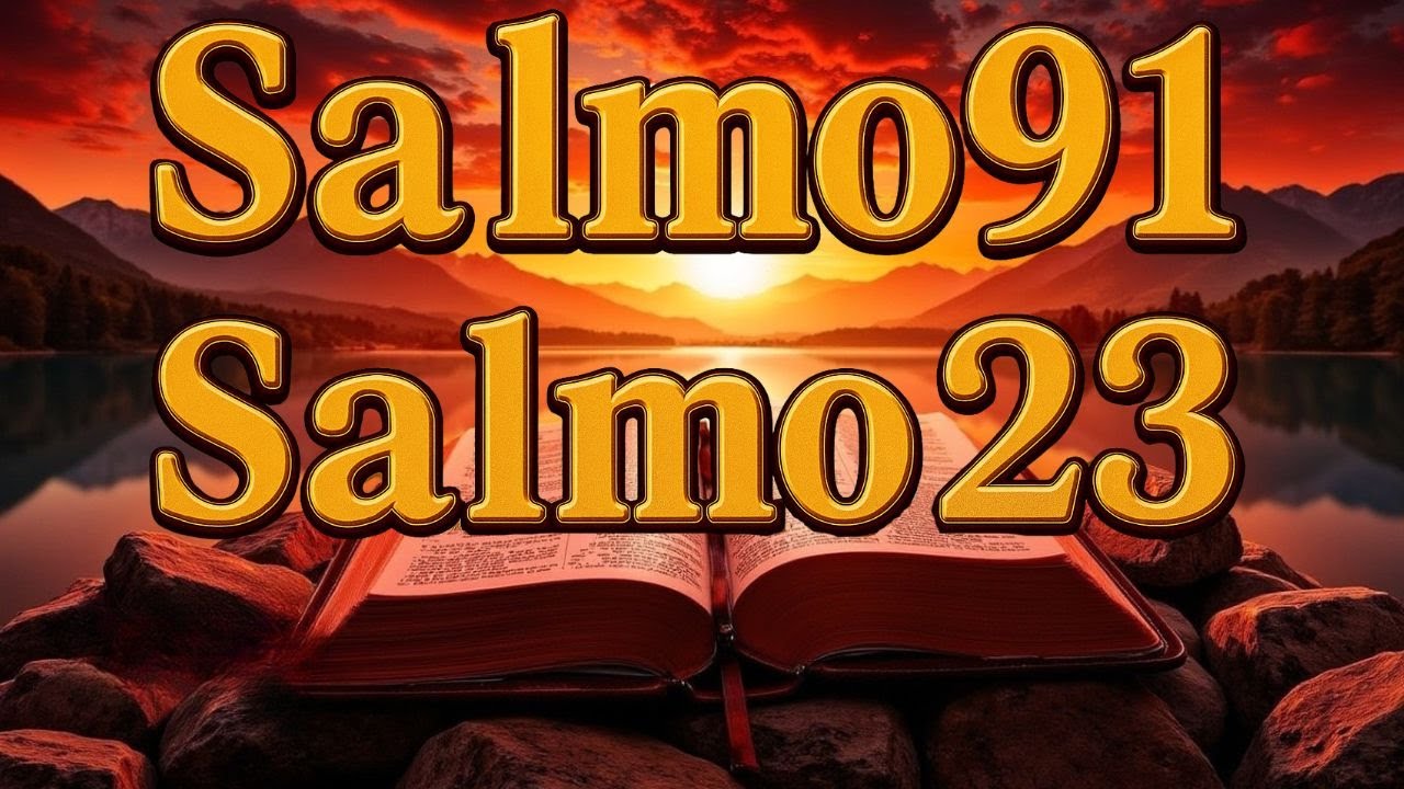 Oración para el 20 de enero: Salmo 91 y Salmo 23, las dos oraciones más poderosas de la Biblia.