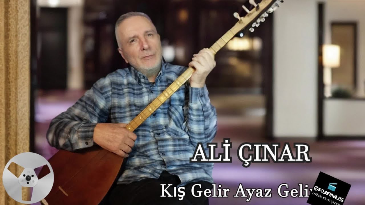 Ali Çınar - Kış Gelir Ayaz Gelir