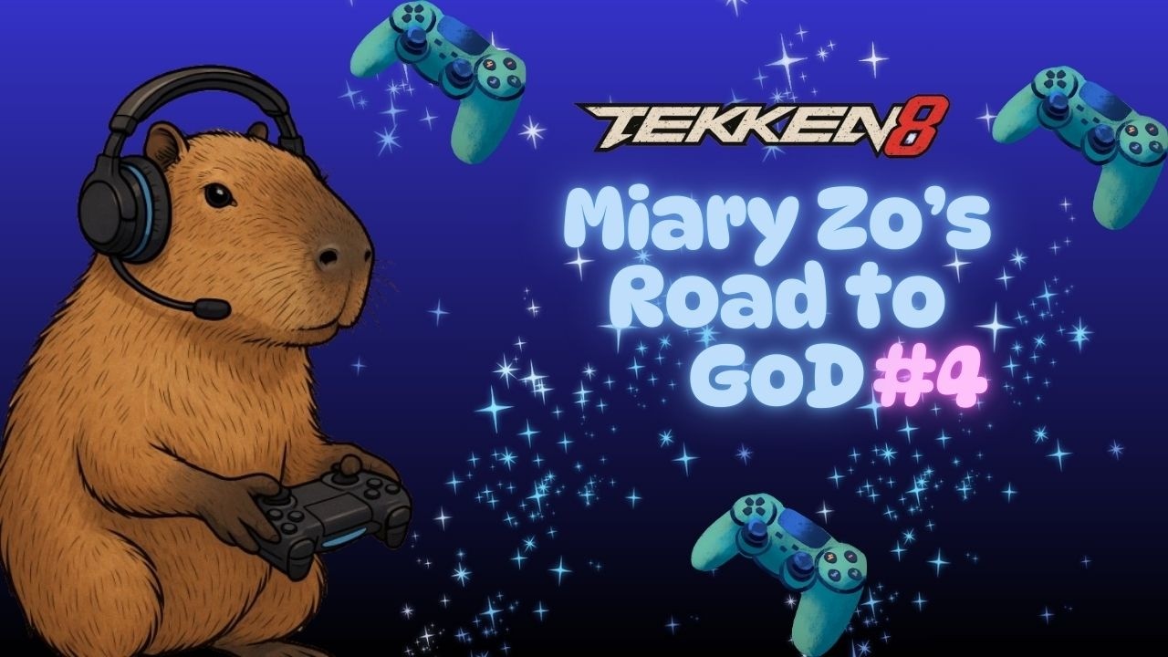 Miary Zo's Road to GoD #4