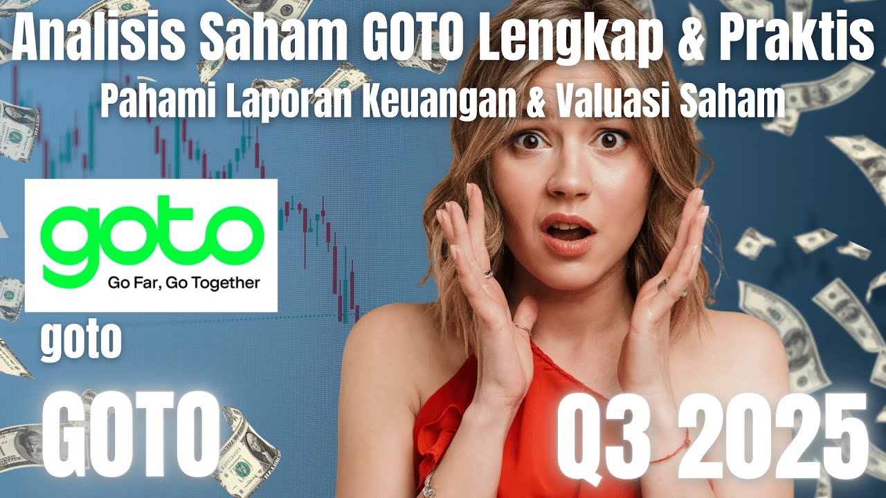 Cara Mudah Analisis Fundamental Saham GOTO | Investasi Saham untuk Pemula