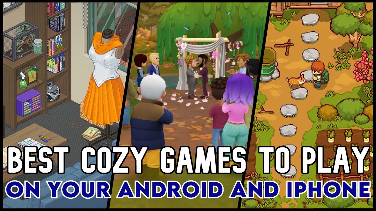 Best Cozy Games for Android & iPhone – Relax and Play!