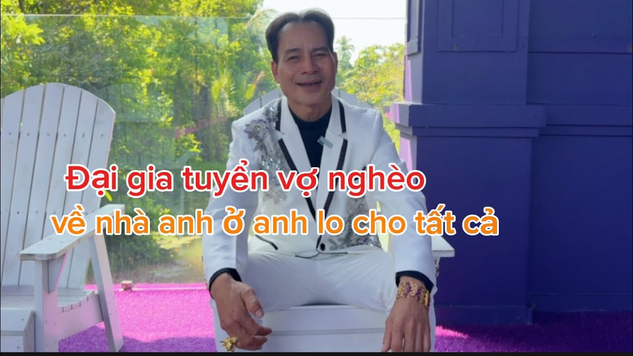 [ 63 ] Đại gia tuyển vợ nghèo biết thương Chồng về nhà anh lo cho tất cả 