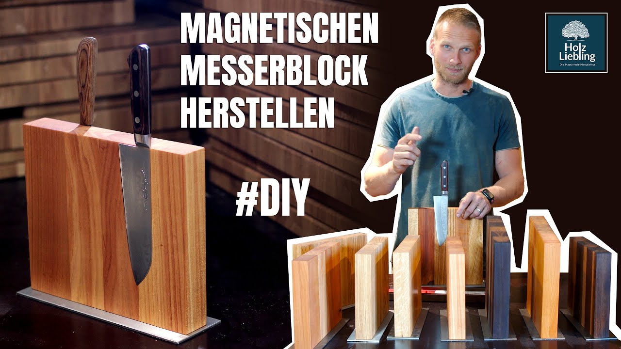 Magnetischer Messerblock / Messerhalter herstellen | Holz Liebling #diy