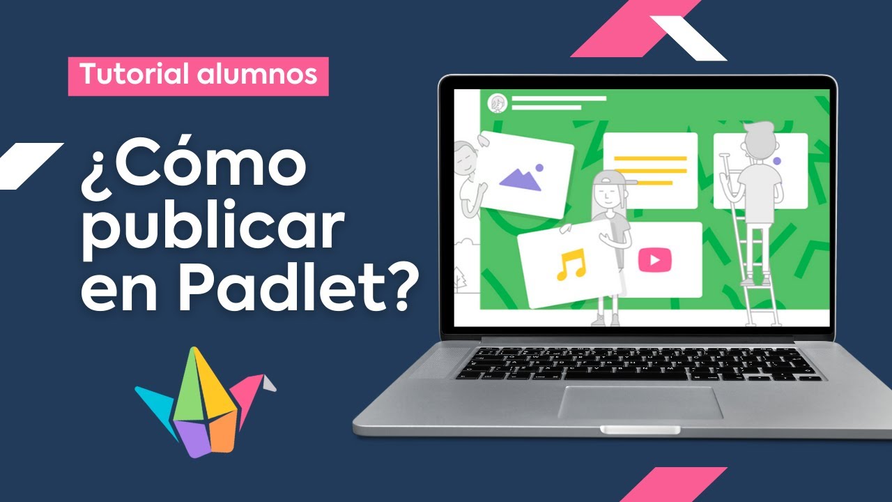 Padlet para alumnos o colaboradores | Tutorial en espa&ntilde;ol