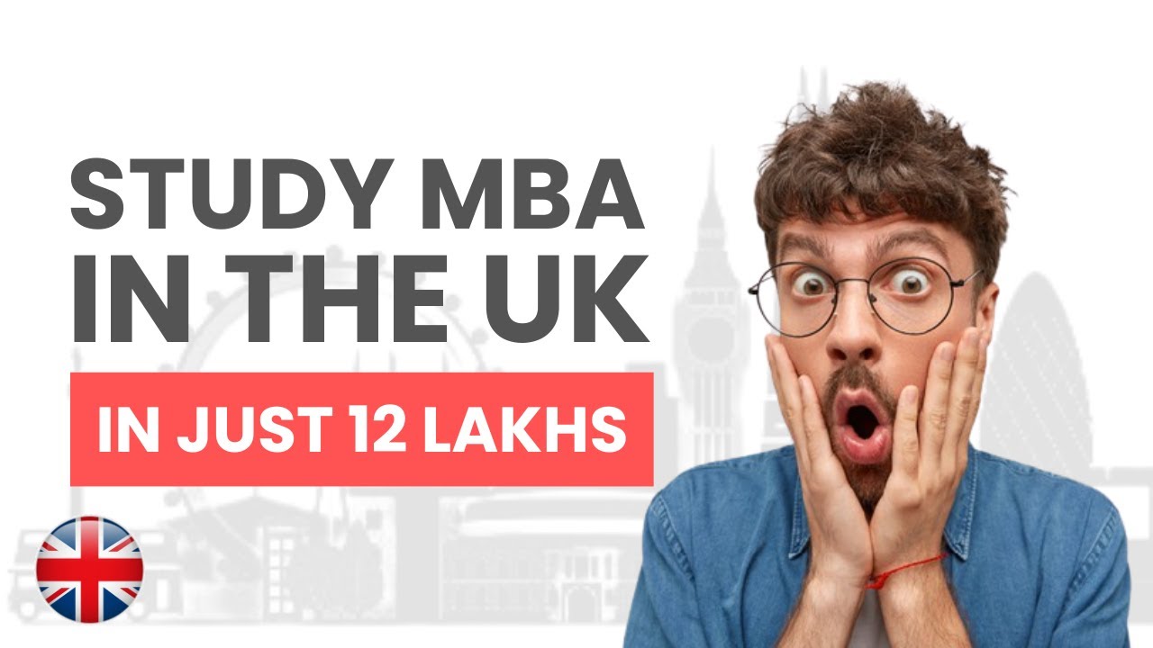 5 Universities in the UK to Study MBA Under 12 Lakh &mdash; Edulley