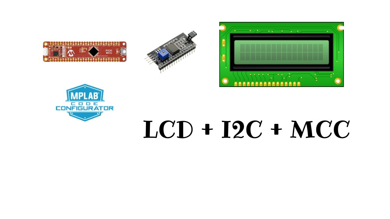 LIBRERIA LCD POR I2C PARA PIC CON MCC 02
