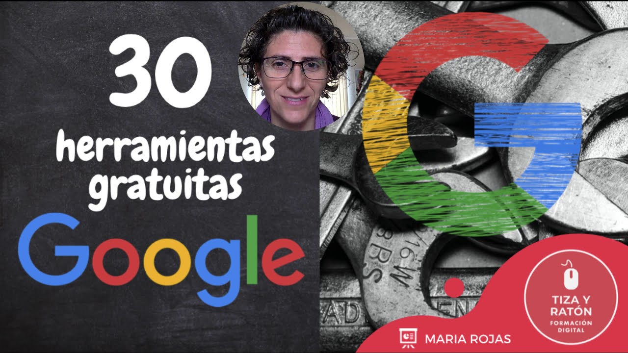 30 herramientas de Google gratuitas