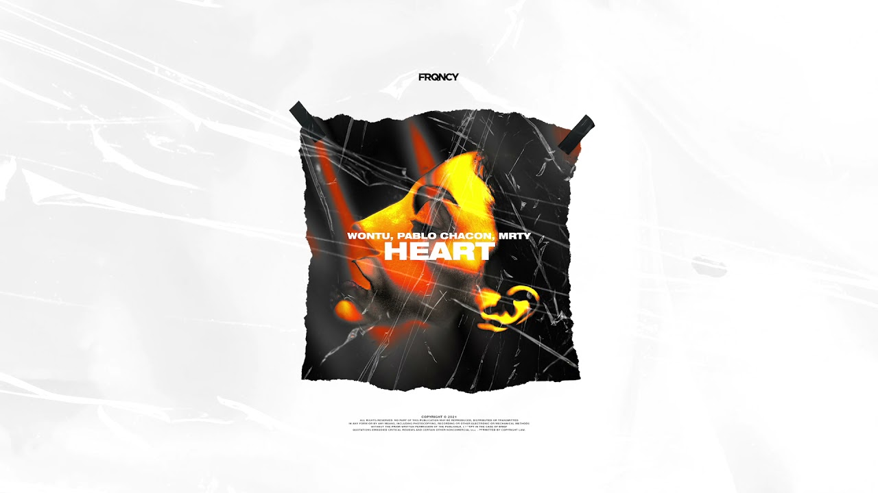 Wontu, Pablo Chacon, MRTY - Heart